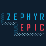 Zephyr Epic